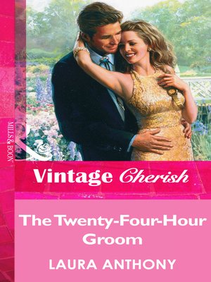 cover image of The Twenty-Four-Hour Groom